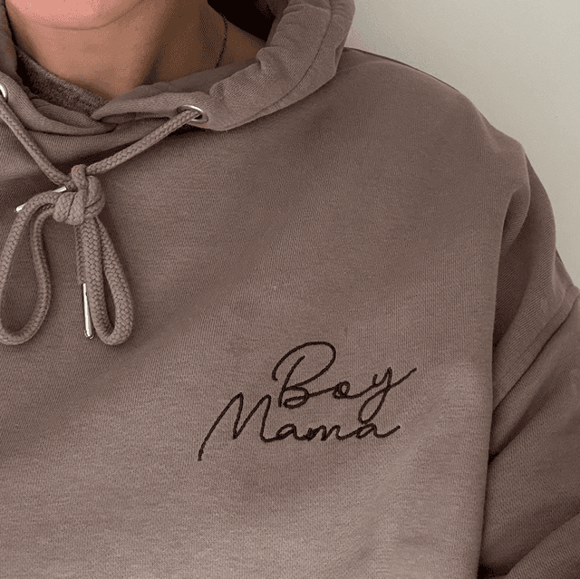 “Boy Mama” hoody